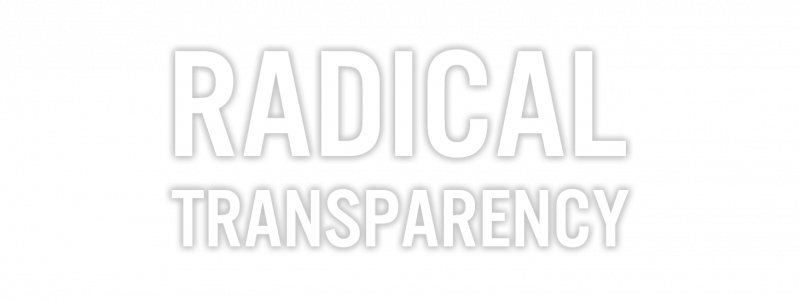 radical transparency